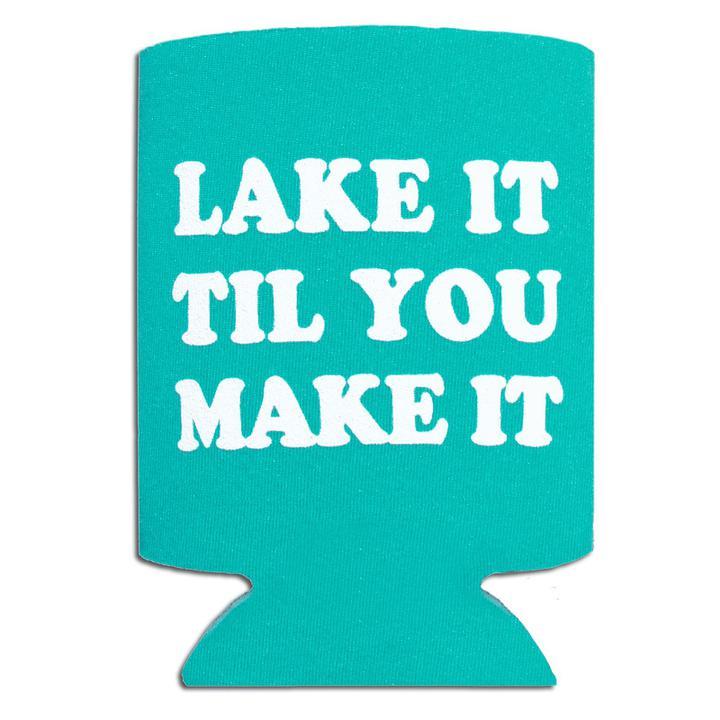 Lake It Til You Make It Koozie-Misc-Southern Socks