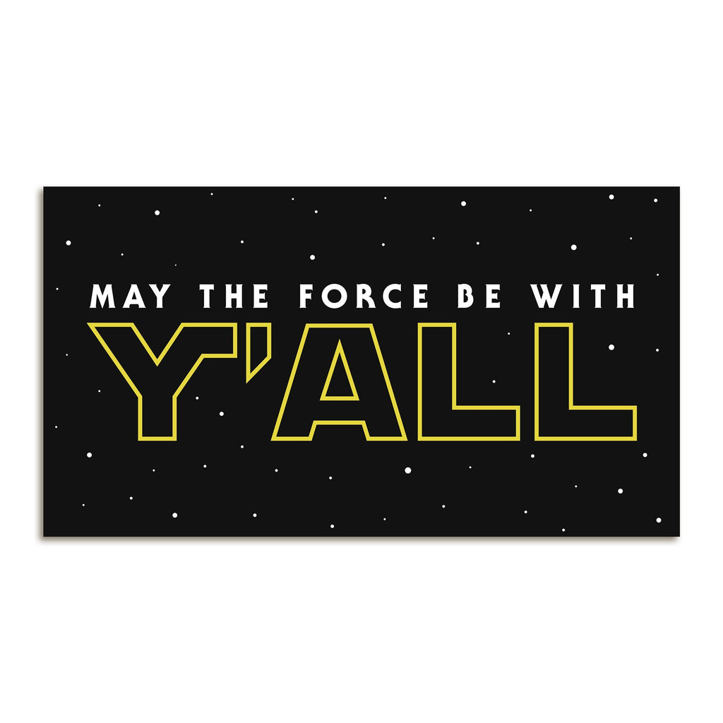 May The Force Be With Y'ALL Sticker-Southern Socks